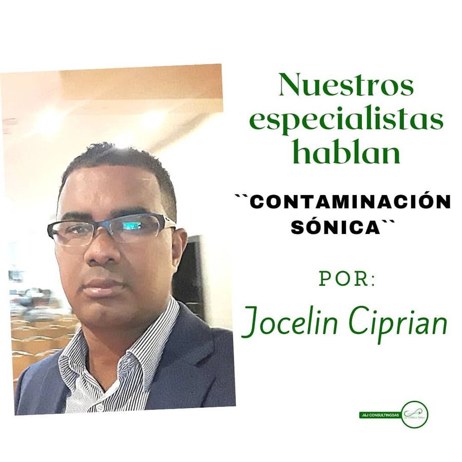 Jocelin Ciprian, especialista en contaminación sónica