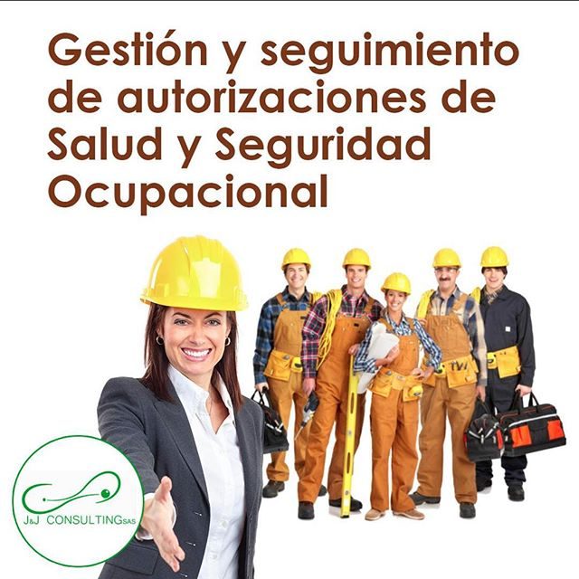 Gestión y seguimiento de autorizaciones de Salud y Seguridad Ocupacional